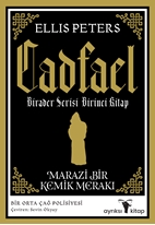 Marazi Bir Kemik Merakı/ Cadfael Birader 1