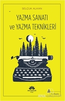 Yazma Sanatı ve Yazma Teknikleri