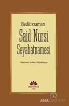 Bediüzzaman Said Nursi Seyahatnamesi