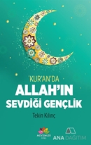 Kuranda Allahın Sevdiği Gençlik