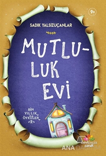 Mutluluk Evi