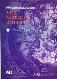 Yükselen Burçlara Göre 2020 Astroloji Rehberi