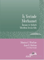 İş Yerinde Merhamet