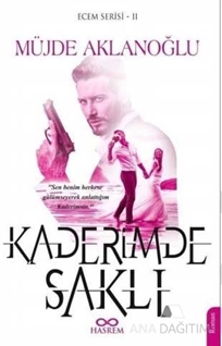 Kaderimde Saklı