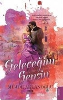 Geleceğim Sensin