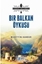 Bir Balkan Öyküsü