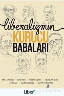 Liberalizmin Kurucu Babaları