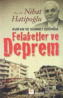 Kur'an ve Sünnet Işığında Felaketler ve Deprem