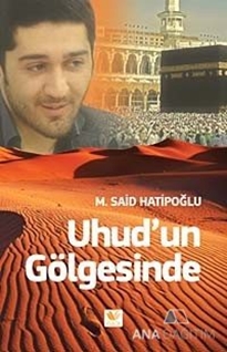 Uhud'un Gölgesinde