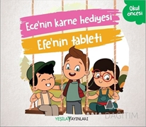 Ecenin Karne Hediyesi Efenin Tableti