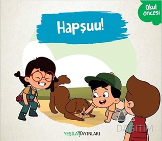 Hapşuu !