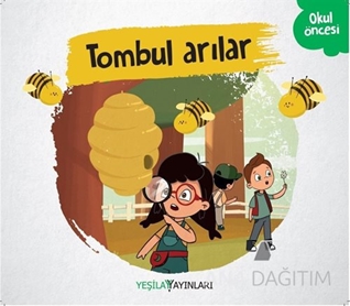 Tombul Arılar