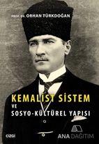 Kemalist Sistem ve Sosyo-Kültürel Yapısı