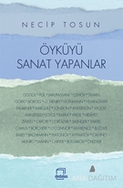 Öyküyü Sanat Yapanlar