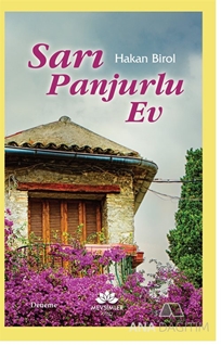 Sarı Panjurlu Ev