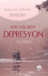 İleri Yaşlarda Depresyon