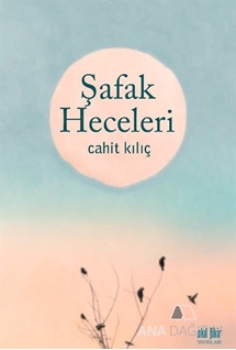 Şafak Heceleri