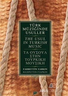 Türk Müziğinde Usuller / The Usul in Turkish Music