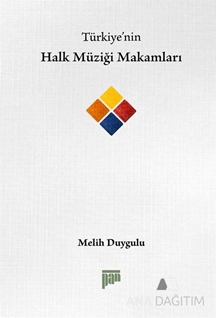 Türkiye'nin Halk Müziği Makamları