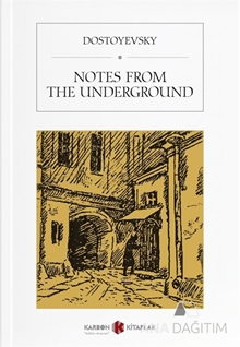 Notes From The Underground