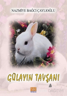 Gülayın Tavşanı