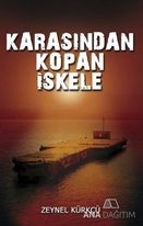 Karasından Kopan İskele