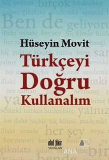 Türkçeyi Doğru Kullanalım