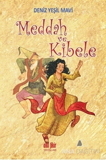 Meddah ve Kibele