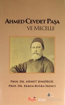 Ahmed Cevdet Paşa ve Mecelle