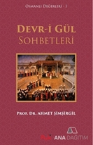 Devr-i Gül Sohbetleri