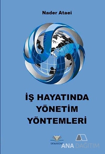 İş Hayatında Yönetim Yöntemleri