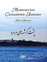 Marmara'nın Cilvelerinin Ardında