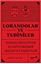LORANDOLAR VE TUBİNİLER Osmanlı Devleti’nde Levanten Banker Aileler ve Faaliyetleri