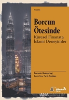 Borcun Ötesinde: Küresel Finansta İslami Deneyimler