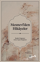 Mesnevî’den Hikayeler