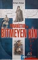 Yunanistan ve Bitmeyen Kin