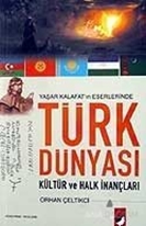 Türk Dünyası Kültür ve Halk İnançları