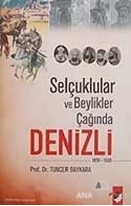 Selçuklular ve Beylikler Çağında Denizli