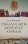 Osmanlılarda Medeniyet Kavramı