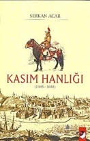 Kasım Hanlığı (1445-1681)