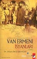 Amerikan Misyonerlerinin Faaliyetleri ve Van Ermeni İsyanları (1896)