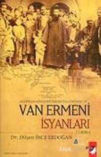 Amerikan Misyonerlerinin Faaliyetleri ve Van Ermeni İsyanları (1896)