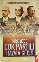 Türkiye'de Çok Partili Hayata Geçiş