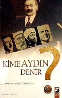 Kime Aydın Denir?