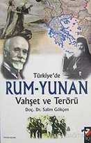 Türkiye'de Rum-Yunan Vahşet ve Terörü