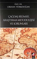 Çağdaş Bilimsel Araştırma Metodolijisi Ve Sorunları