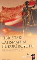 Kıbrıs'taki Çatışmanın Hukuki Boyutu