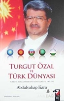 Turgut Özal ve Türk Dünyası