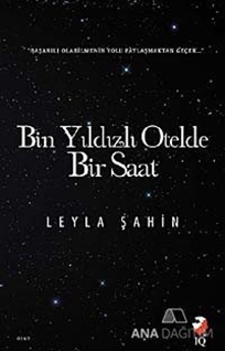 Bin Yıldızlı Otelde Bir Saat