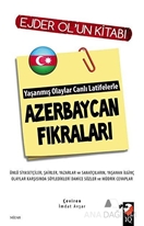 Yaşanmış Olaylar Canlı Latifelerle  Azerbaycan Fıkraları
